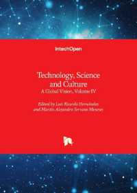 Technology, Science and Culture : A Global Vision, Volume IV