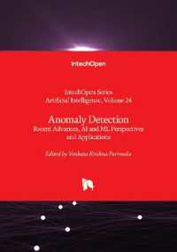 Anomaly Detection : Recent Advances, AI and ML Perspectives and Applications (Artificial Intelligence)