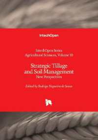 Strategic Tillage and Soil Management : New Perspectives (Agricultural Sciences)