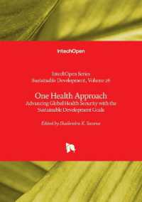 One Health Approach : Advancing Global Health Security with the Sustainable Development Goals (Sustainable Development)