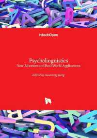 Psycholinguistics : New Advances and Real-World Applications