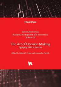 The Art of Decision Making : Applying AHP in Practice (Business, Management and Economics)