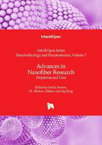 Advances in Nanofiber Research : Properties and Uses (Nanotechnology and Nanomaterials)