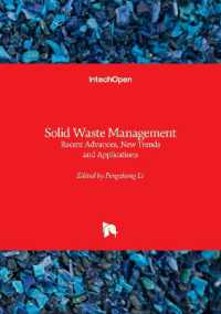 Solid Waste Management : Recent Advances, New Trends and Applications