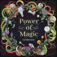The Power of Magic : Adult Coloring Book