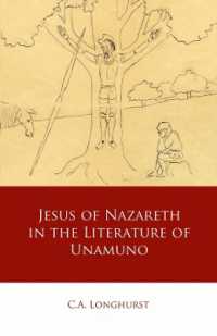 Jesus of Nazareth in the Literature of Unamuno (Iberian and Latin American Studies)