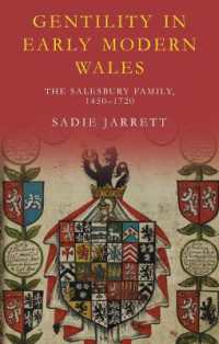 Gentility in Early Modern Wales : The Salesbury Family, 1450-1720 (Studies in Welsh History)