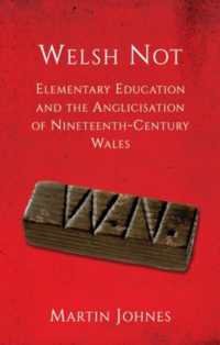 Welsh Not : Elementary Education and the Anglicisation of Wales