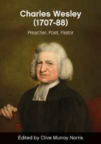 Charles Wesley (1707-88) : Preacher, Poet, Pastor