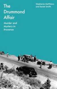 The Drummond Affair : Murder and Mystery in Provence