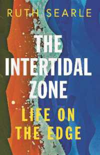 The Intertidal Zone : Life on the Edge