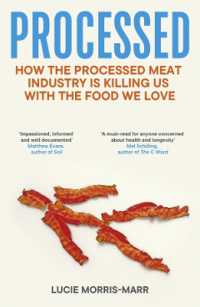 Processed : How the Processed Meat Industry is Killing Us with the Food we Love