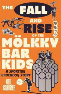 The Fall and Rise of the Mölkky Bar Kids : A Sporting Underdog Story