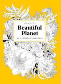 Leila Duly's Beautiful Planet : An Intricate Colouring Book