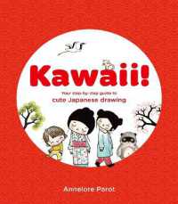 KAWAII! : Your step-by-step guide to cute Japanese drawing