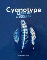 Cyanotype (Learn in a Weekend)