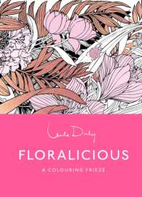 Floralicious : A Botanical Colouring Frieze