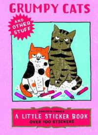 Grumpy Cats and Other Stuff : Skittledog Little Sticker Books (Little Sticker Books)
