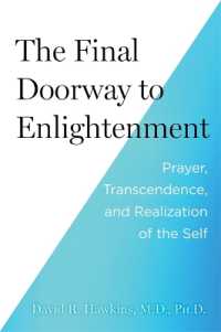 The Final Doorway to Enlightenment : Prayer, Transcendence and Realization of the Self