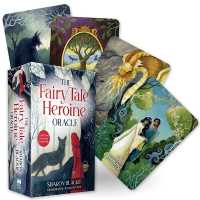 The Fairy Tale Heroine Oracle : A 48-Card Deck and Guidebook