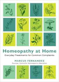 Homeopathy at Home : Everyday Treatments for Common Complaints