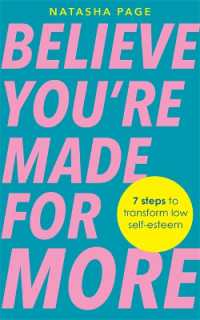 Believe You're Made for More : 7 Steps to Break Free from Low Self-Esteem, Remember Your Worth and Claim Your Quiet Confidence