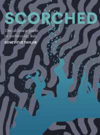 Scorched : The Ultimate Guide to Barbecuing Fish