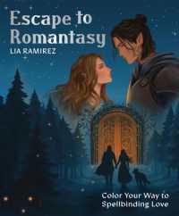 Escape to Romantasy : Color Your Way to Spellbinding Love