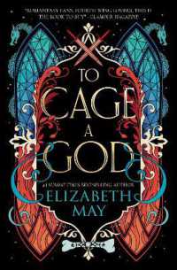 To Cage a God (These Monstrous Gods)