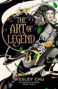 The Art of Legend (The War Arts Saga)
