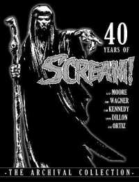 40 Years of Scream! : The Archival Collection (Scream! Archival Collections)