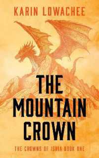 The Mountain Crown (The Crowns of Ishia)