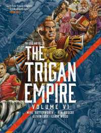 The Rise and Fall of the Trigan Empire volume VI (The Trigan Empire)