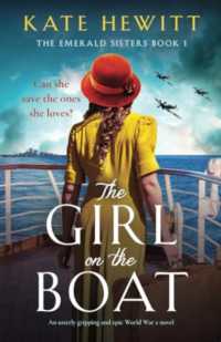 The Girl on the Boat : An utterly gripping and epic World War 2 novel (The Emerald Sisters)