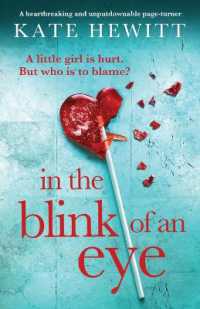 In the Blink of an Eye : A heartbreaking and unputdownable page-turner