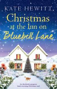 Christmas at the Inn on Bluebell Lane : An absolutely gorgeous heart-warming Christmas read (The Inn on Bluebell Lane)