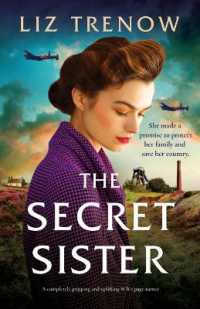 The Secret Sister : A completely gripping and uplifting WW2 page-turner