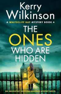 The Ones Who Are Hidden : An absolutely gripping suspense mystery novel (A Whitecliff Bay Mystery)