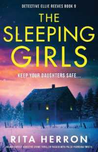 The Sleeping Girls : An absolutely addictive crime thriller packed with pulse-pounding twists (Detective Ellie Reeves)