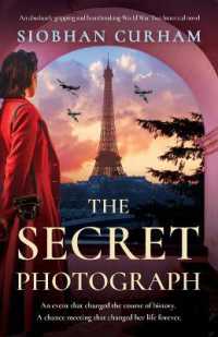 The Secret Photograph : An absolutely gripping and heartbreaking World War Two historical novel