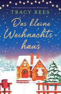 Das kleine Weihnachtshaus : Ein bezaubernd romantischer Winterroman