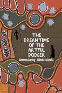 The Dreamtime of the Artful Dodger
