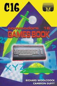 Commodore 16 Games Book (Retro Reproductions)