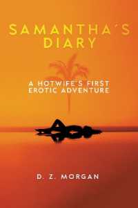Samantha's Diary : A Hotwife's First Erotic Adventure