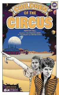 Children of the Circus : Based on the Doctor Who serial the Greatest Show in the Galaxy