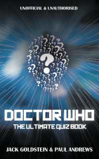 Doctor Who: The Ultimate Quiz Book : 600 Questions on the Whoniverse