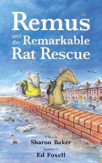 Remus and the Remarkable Rat Rescue : An Amazing Animal Adventure for Early Readers