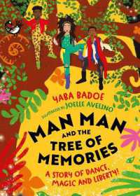 Man-Man and the Tree of Memories (The Zephyr Collection， your child's library)