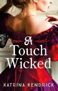 A Touch Wicked : A brand-new for 2024 steamy and spicy historical romance novel (Private Arrangements)