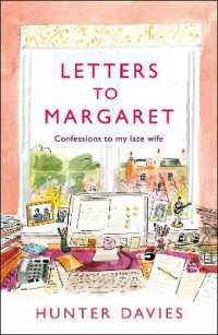 Letters to Margaret : Confessions to my Late Wife